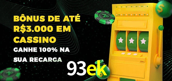 93ek melhor bônus de depósito
